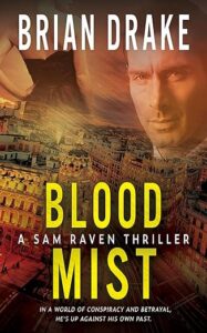 Blood Mist: A Sam Raven Thriller